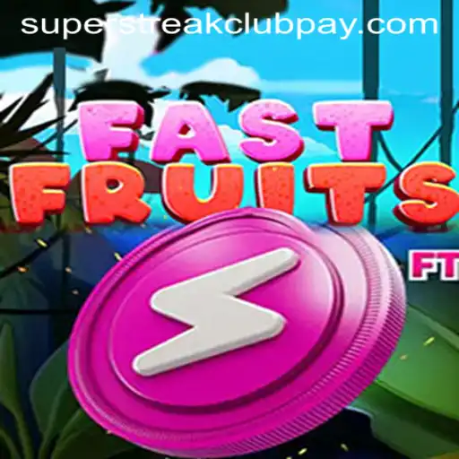 FastFruits: A Refreshing Dive into the SuperstreakClub