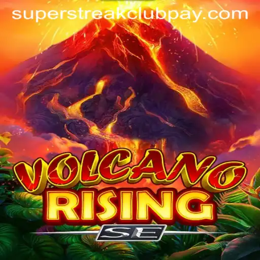 VolcanoRisingSE: An Explosive New Gaming Experience at SuperStreakClub